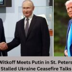 US Envoy Witkoff Meets Putin in St. Petersburg Amid Stalled Ukraine Ceasefire Talks US Envoy Witkoff Meets Putin in St. Petersburg Amid Stalled Ukraine Ceasefire Talks