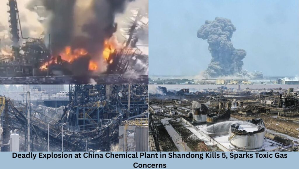 Deadly Explosion at China Chemical Plant in Shandong Kills 5, Sparks Toxic Gas Concerns