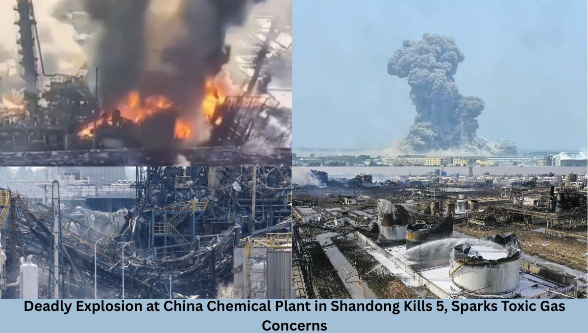 Deadly Explosion at China Chemical Plant in Shandong Kills 5, Sparks Toxic Gas Concerns