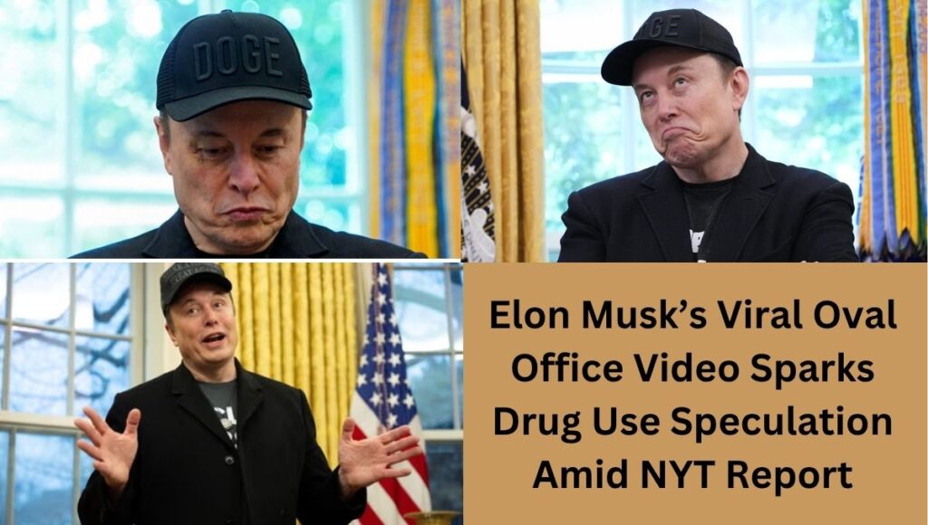 Elon Musk’s Viral Oval Office Video Sparks Drug Use Speculation Amid NYT Report
