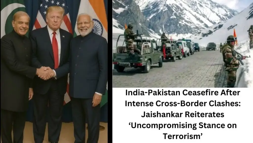 India-Pakistan Ceasefire After Intense Cross-Border Clashes: Jaishankar Reiterates ‘Uncompromising Stance on Terrorism’
