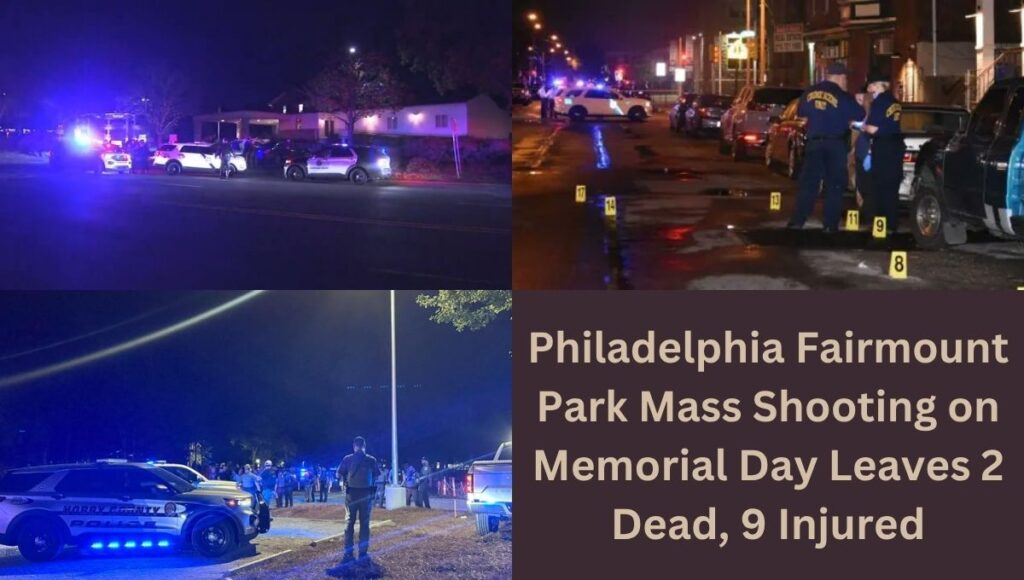 Philadelphia Fairmount Park Mass Shooting on Memorial Day Leaves 2 Dead, 9 Injured