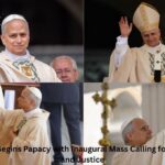 Pope Leo XIV Begins Papacy with Inaugural Mass Calling for Unity, Peace, and Justice