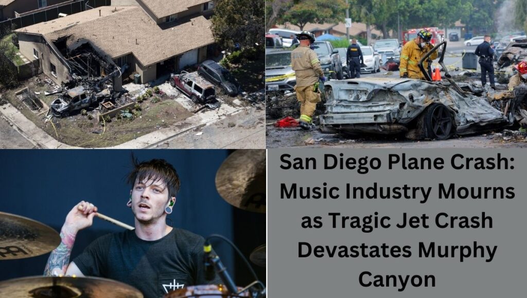 San Diego Plane Crash: Music Industry Mourns as Tragic Jet Crash Devastates Murphy Canyon