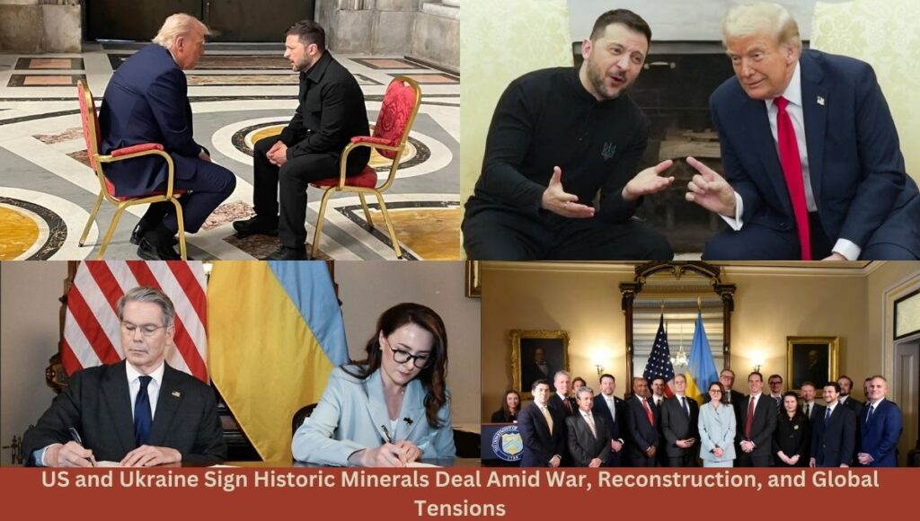 US and Ukraine Sign Historic Minerals Deal Amid War, Reconstruction, and Global Tensions