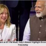 ‘Melodi’ Moment at G7: PM Modi, Italy’s Meloni Highlight Growing India-Italy Friendship ‘Melodi’ Moment at G7: PM Modi, Italy’s Meloni Highlight Growing India-Italy Friendship