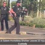 Mass Stabbing at Salem Homeless Shelter Leaves 12 Injured, Suspect in Custody