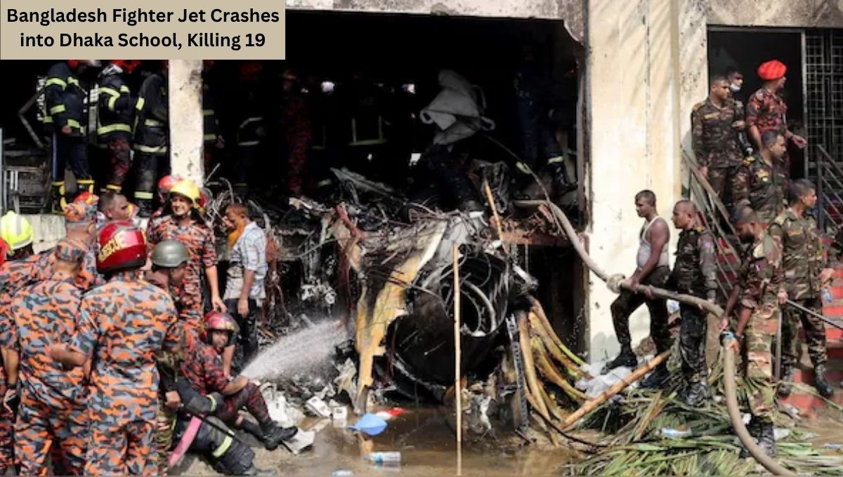 Bangladesh Fighter Jet Crashes into Dhaka School, Killing 19