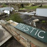 Camp Mystic Tragedy: Who Are the Missing Girls After Texas Flash Floods?