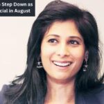 Gita Gopinath to Step Down as IMF’s No. 2 Official in August Gita Gopinath to Step Down as IMF’s No. 2 Official in August