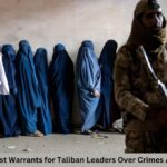 ICC Issues Arrest Warrants for Taliban Leaders Over Crimes Against Women