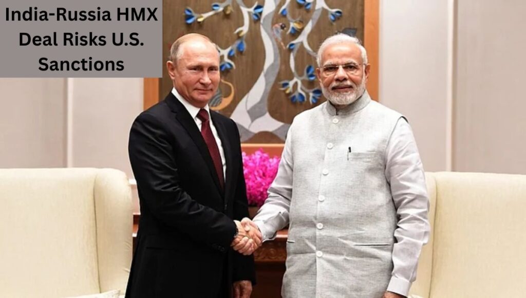 India-Russia HMX Deal Risks U.S. Sanctions