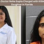 Indian-Origin Doctor Neha Gupta Charged with Killing 4-Year-Old Daughter in Florida