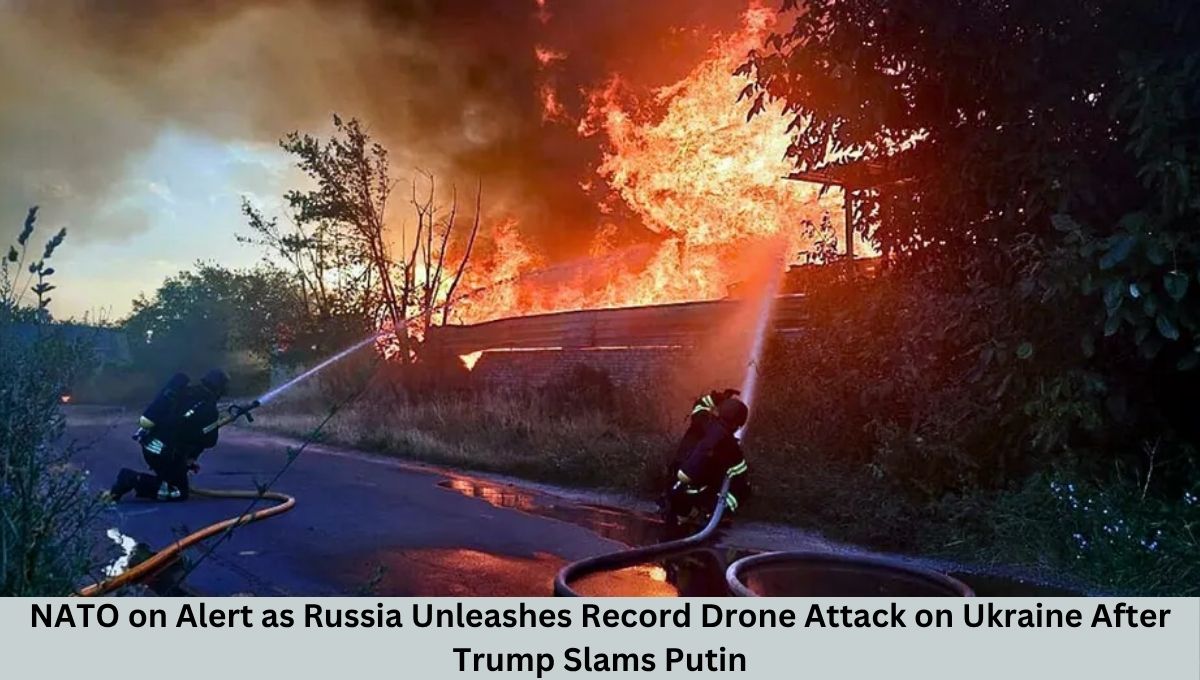 NATO on Alert as Russia Unleashes Record Drone Attack on Ukraine After Trump Slams Putin