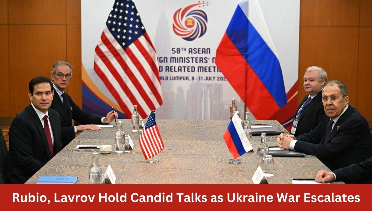 Rubio, Lavrov Hold Candid Talks as Ukraine War Escalates
