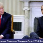 Trump Accuses Obama of Treason Over 2016 Russia Probe