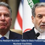 U.S. and Iran to Restart Nuclear Talks in Oslo Following Airstrikes on Nuclear Facilities