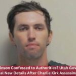Has Tyler Robinson Confessed to Authorities? Utah Governor and FBI Reveal New Details After Charlie Kirk Assassination