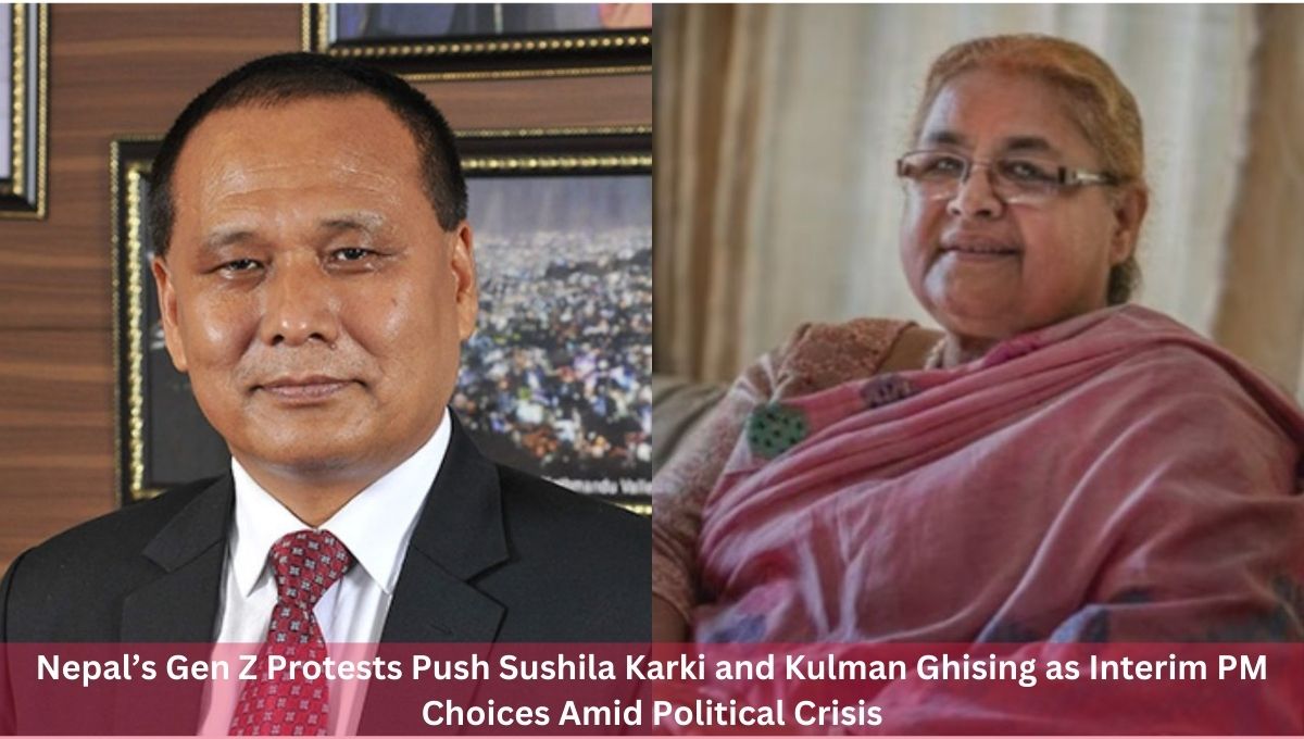 Nepal’s Gen Z Protests Push Sushila Karki and Kulman Ghising as Interim PM Choices Amid Political Crisis