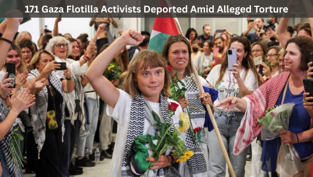 171 Gaza Flotilla Activists Deported Amid Alleged Torture