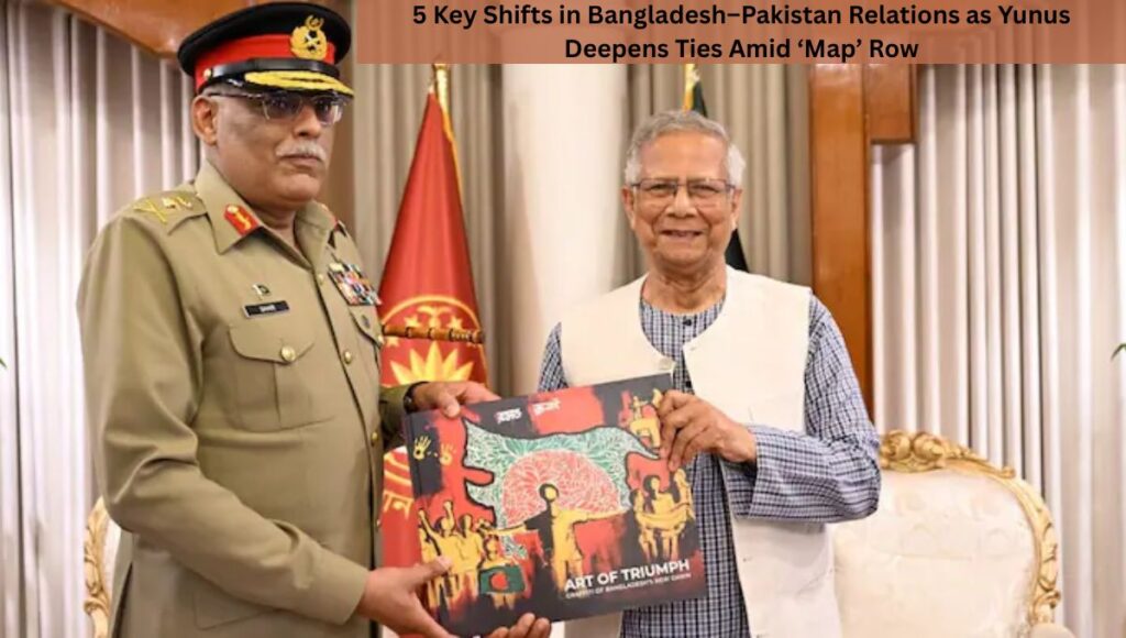 5 Key Shifts in Bangladesh–Pakistan Relations as Yunus Deepens Ties Amid ‘Map’ Row