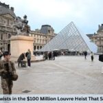 7 Astonishing Twists in the $100 Million Louvre Heist That Shook the World