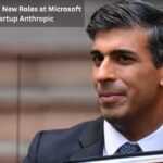 Rishi Sunak 2025: New Roles at Microsoft and AI Startup Anthropic Rishi Sunak 2025: New Roles at Microsoft and AI Startup Anthropic