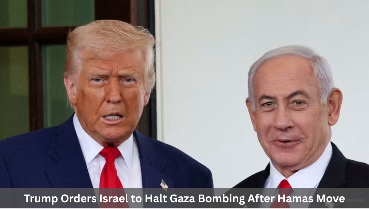 Trump Orders Israel to Halt Gaza Bombing After Hamas Move