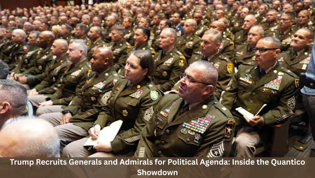 Trump Recruits Generals and Admirals for Political Agenda: Inside the Quantico Showdown