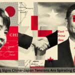 7 Alarming Signs China–Japan Tensions Are Spiraling Over Taiwan