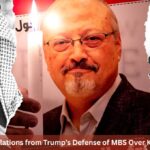 7 Shocking Revelations from Trump’s Defense of MBS Over Khashoggi Killing