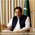 7 Urgent Revelations as Imran Khan’s Isolation Sparks Global Alarm