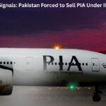 7 Alarming Signals: Pakistan Forced to Sell PIA Under IMF Pressure 7 Alarming Signals: Pakistan Forced to Sell PIA Under IMF Pressure