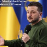 7 Defining Signals: Zelensky’s Bold Election Offer Amid War and US Pressure 7 Defining Signals: Zelensky’s Bold Election Offer Amid War and US Pressure