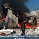 7 Explosive Developments Behind Saudi Arabia’s Yemen Bombing and UAE’s Shock Withdrawal 7 Explosive Developments Behind Saudi Arabia’s Yemen Bombing and UAE’s Shock Withdrawal