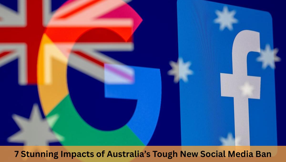 7 Stunning Impacts of Australia’s Tough New Social Media Ban