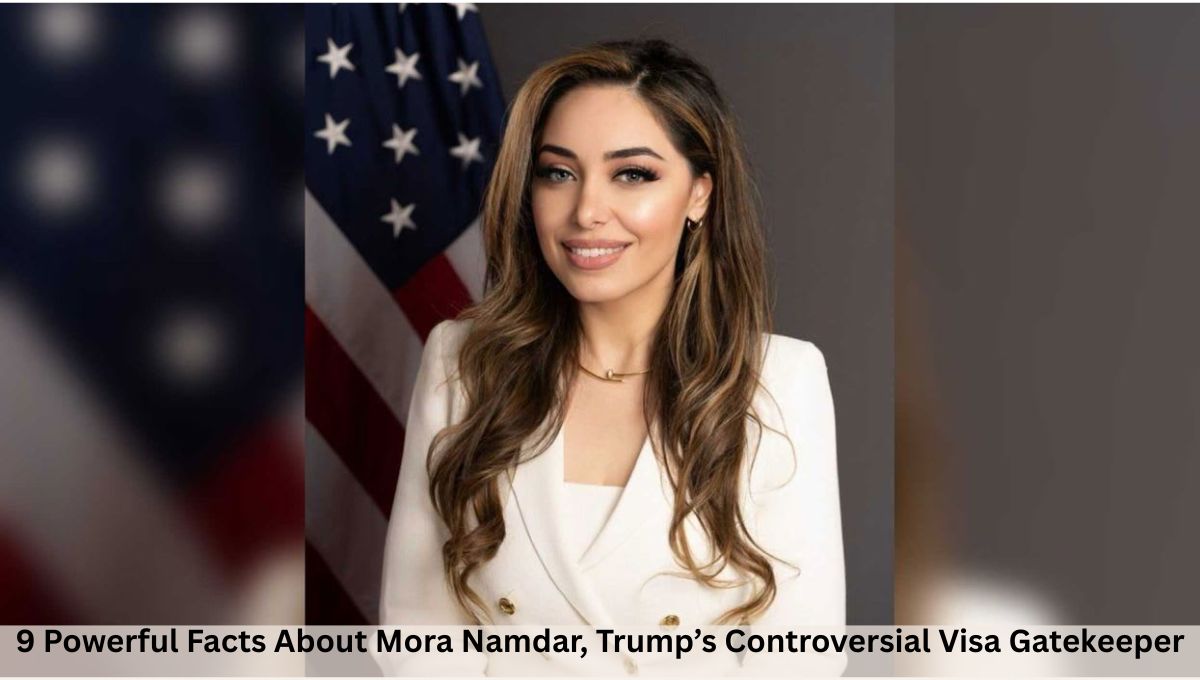 9 Powerful Facts About Mora Namdar, Trump’s Controversial Visa Gatekeeper