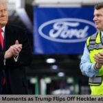 7 Explosive Moments as Trump Flips Off Heckler at Ford Plant