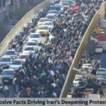9 Explosive Facts Driving Iran’s Deepening Protest Crisis 9 Explosive Facts Driving Iran’s Deepening Protest Crisis
