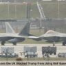 9 Explosive Reasons the UK Blocked Trump from Using RAF Bases for Iran Strikes