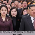 9 Explosive Signals Kim Jong Un Is Grooming His Daughter as North Korea’s Next Leader
