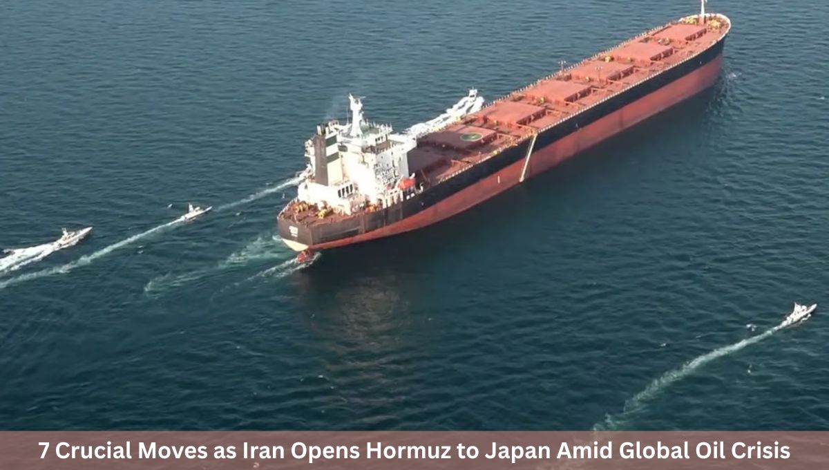 7 Crucial Moves as Iran Opens Hormuz to Japan Amid Global Oil Crisis
