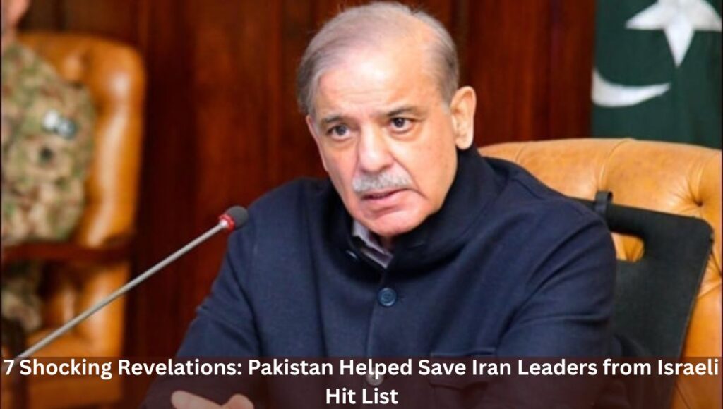 7 Shocking Revelations: Pakistan Helped Save Iran Leaders from Israeli Hit List