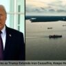 7 Explosive Moves as Trump Extends Iran Ceasefire, Keeps Hormuz Blockade