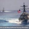 7 Explosive Updates as US Navy Enforces Hormuz Blockade, Oil Trade Halted