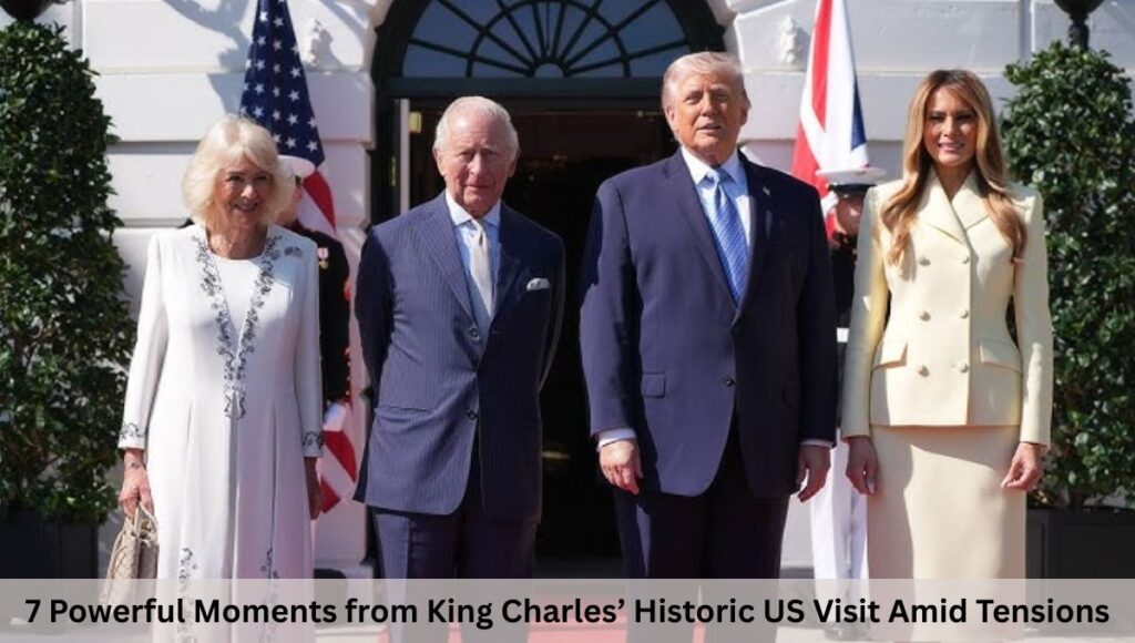 7 Powerful Moments from King Charles’ Historic US Visit Amid Tensions
