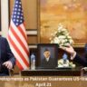 9 Shocking Developments as Pakistan Guarantees US–Iran Ceasefire Till April 21