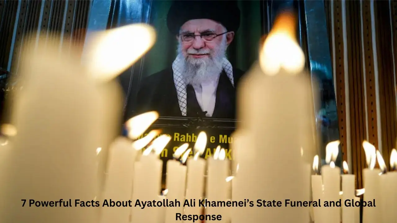 7 Powerful Facts About Ayatollah Ali Khamenei’s State Funeral and Global Response