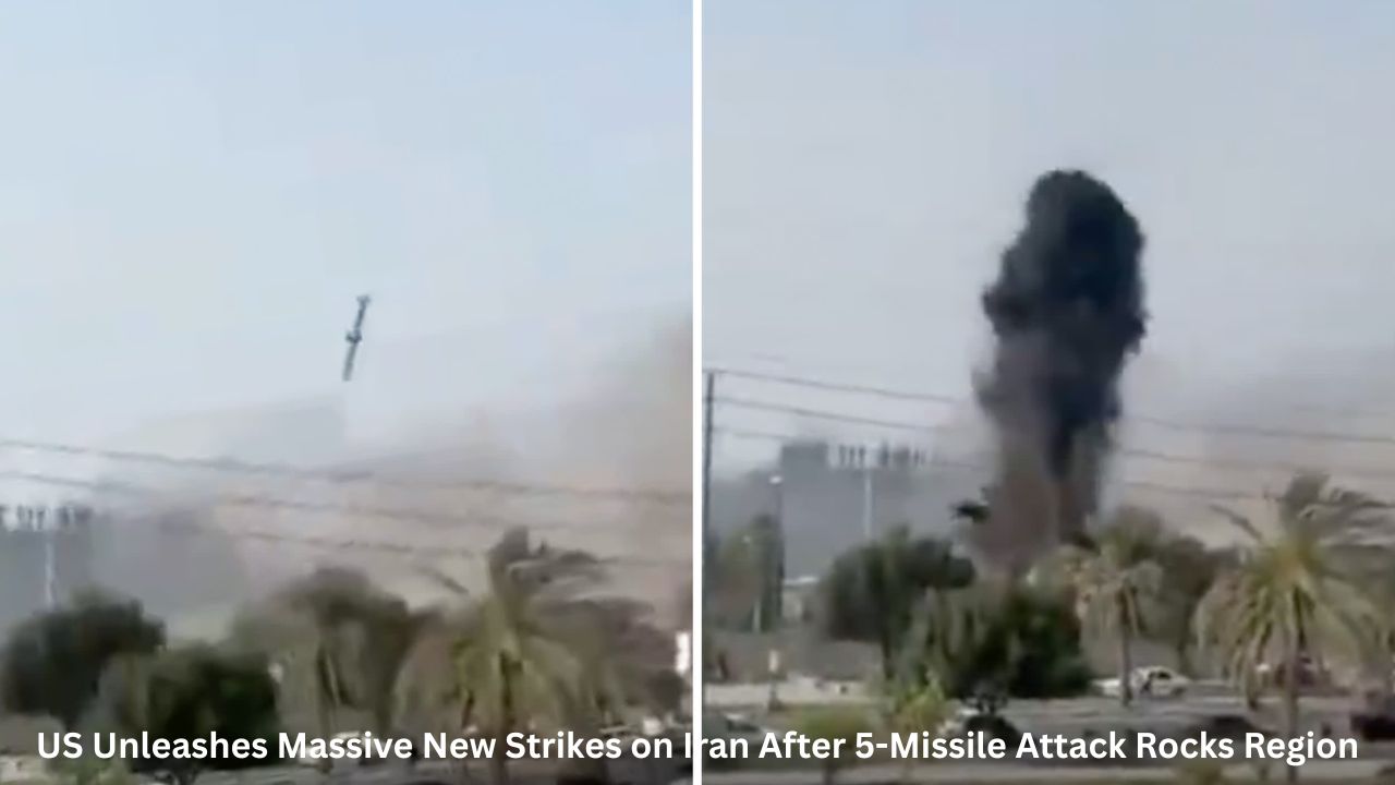 US Unleashes Massive New Strikes on Iran After 5-Missile Attack Rocks Region