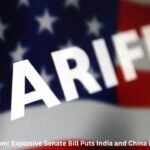 100% Tariffs Loom: Explosive Senate Bill Puts India and China in the Crosshairs 100% Tariffs Loom: Explosive Senate Bill Puts India and China in the Crosshairs
